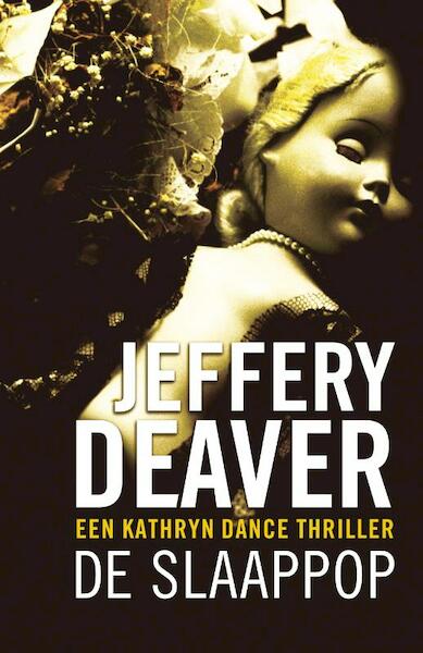 De slaappop - J. Deaver, Jeffery Deaver (ISBN 9789047504009)