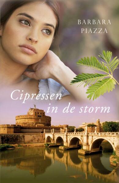 Cipressen in de storm - Barbara Piazza (ISBN 9789047517153)