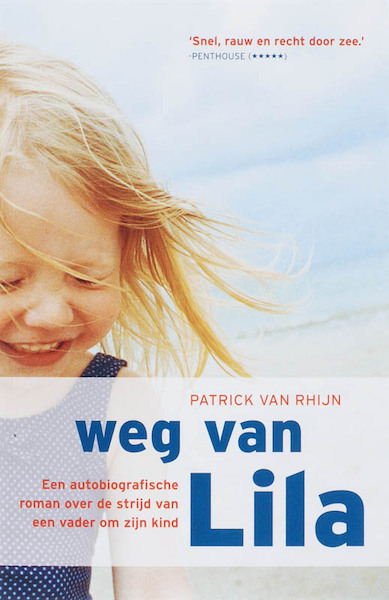Weg van Lila - Patrick van Rhijn (ISBN 9789061120070)