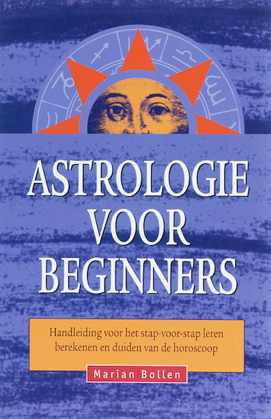 Astrologie voor beginners - M. Bollen (ISBN 9789063787264)