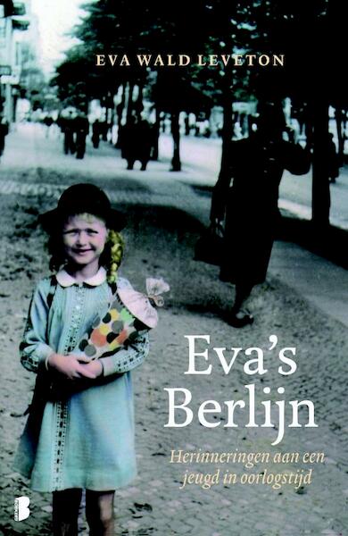 Eva's Berlijn - Eva Wald Leveton (ISBN 9789460925887)