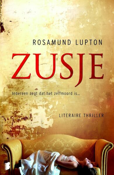 Zusje - Rosamund Lupton (ISBN 9789460922893)