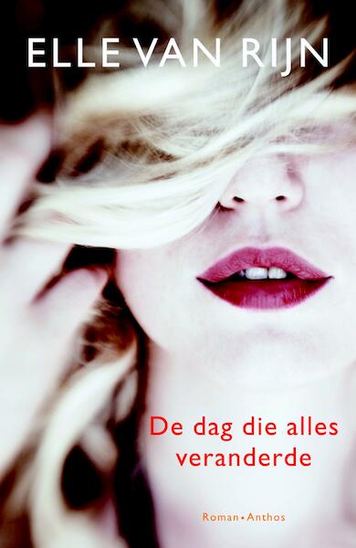 De dag waarop ik Johannes Klein doodreed - Elle van Rijn (ISBN 9789041420404)
