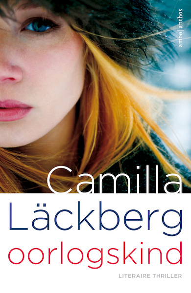 Oorlogskind - Camilla Läckberg (ISBN 9789041415561)