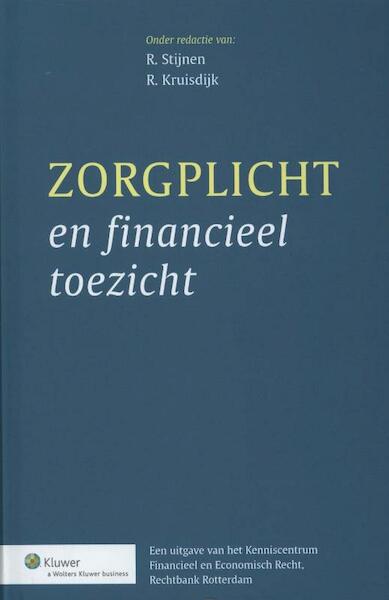Zorgplicht en financieel toezicht - (ISBN 9789013097351)