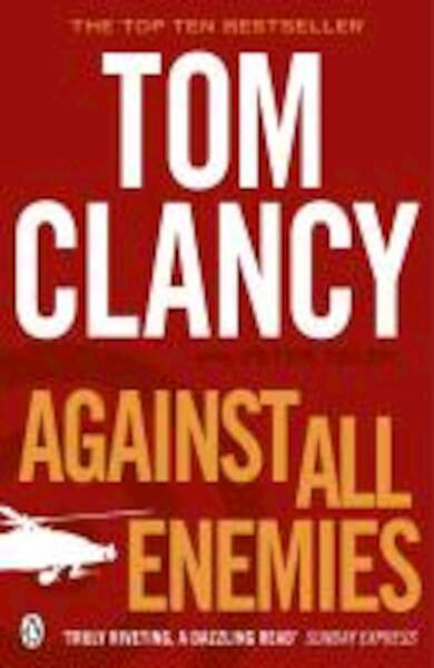 Against All Enemies - Tom Clancy (ISBN 9780241961070)