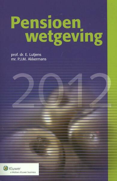 Pensioenwetgeving - (ISBN 9789013104592)