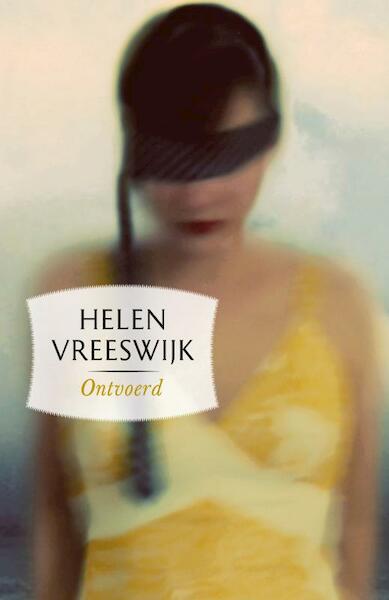 Ontvoerd - Helen Vreeswijk (ISBN 9789022327814)