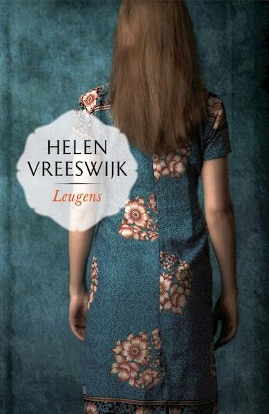 Leugens - Helen Vreeswijk (ISBN 9789022327821)