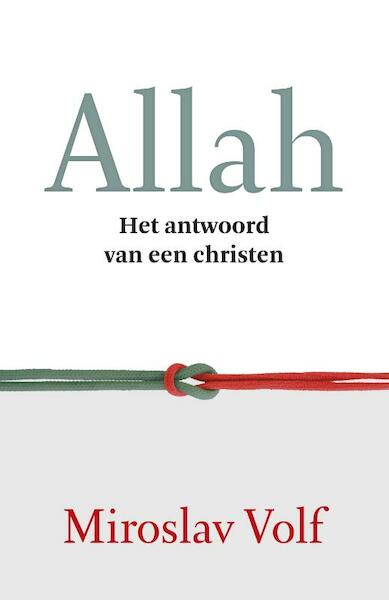 Allah - Miroslav Volf (ISBN 9789051944198)
