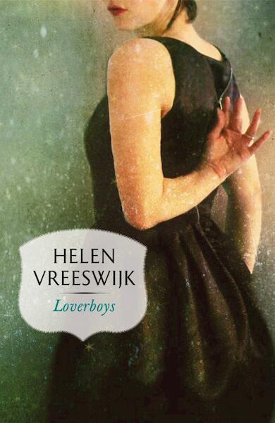 Loverboys - Helen Vreeswijk (ISBN 9789460412837)