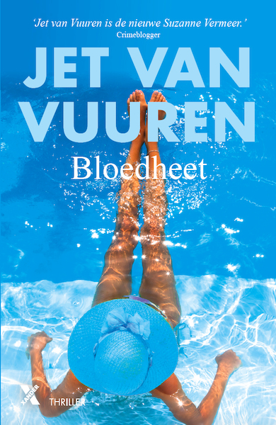 Bloedheet - Jet van Vuuren (ISBN 9789045201566)