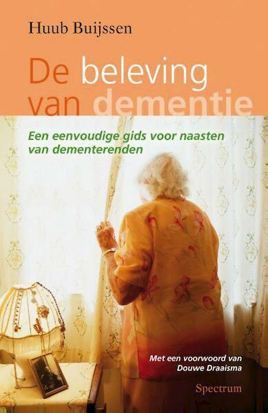 De beleving van dementie - Huub Buijssen (ISBN 9789000312856)