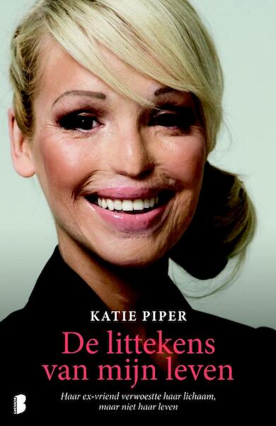Littekens van mijn leven - Katie Piper (ISBN 9789022562963)