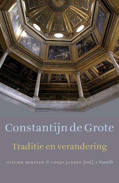 Constantijn de Grote - (ISBN 9789460040962)