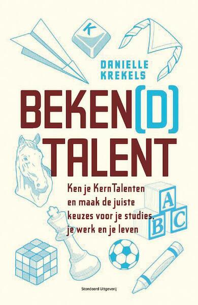 Beken(d) talent - Danielle Krekels (ISBN 9789002252181)