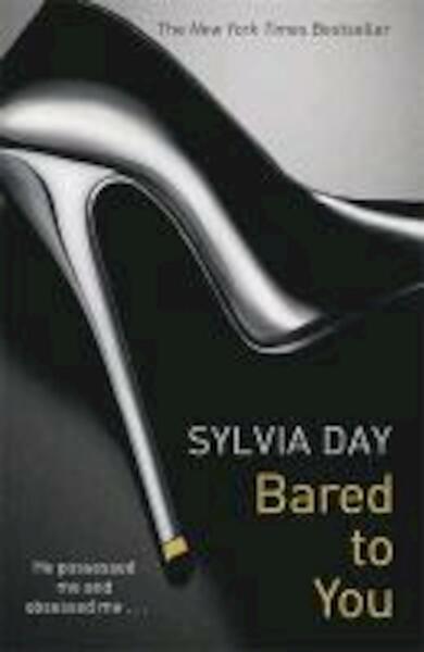 Bared to You - Sylvia Day (ISBN 9781405910231)