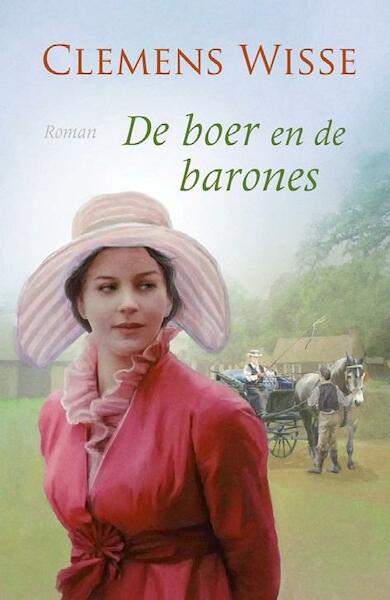 De boer en de barones - Clemens Wisse (ISBN 9789020531305)