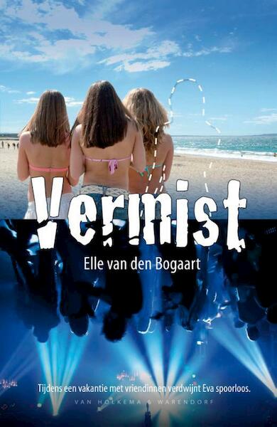 Vermist - Elle van den Bogaart (ISBN 9789000323609)