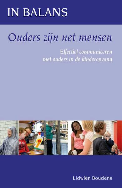 Ouders zijn net mensen - Lidwien Boudens (ISBN 9789088503986)