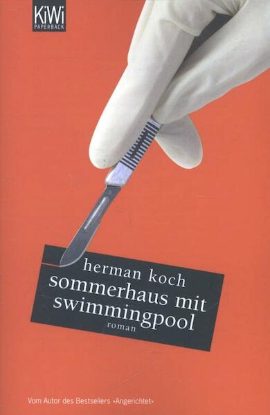 Sommerhaus mit Swimmingpool - Herman Koch (ISBN 9783462044980)