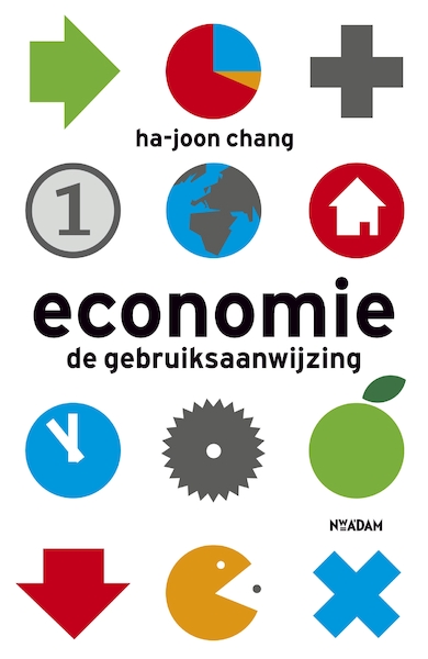 Economie - Ha-Joon Chang (ISBN 9789046814185)