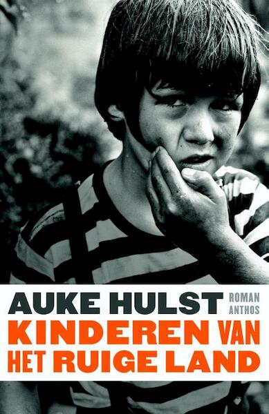 Kinderen van het ruige land - Auke Hulst (ISBN 9789041424907)