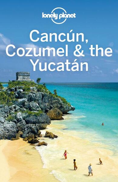 Cancun, Cozumel & the Yucatan - (ISBN 9781743217863)