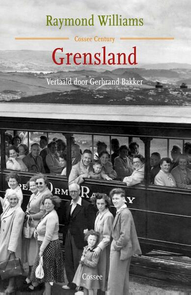 Grensland - Raymond Williams (ISBN 9789059364776)