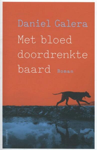 Met bloed doordrenkte baar - Daniel Galera (ISBN 9789025442262)