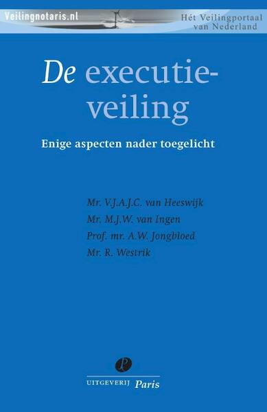 De executieveiling - (ISBN 9789077320099)