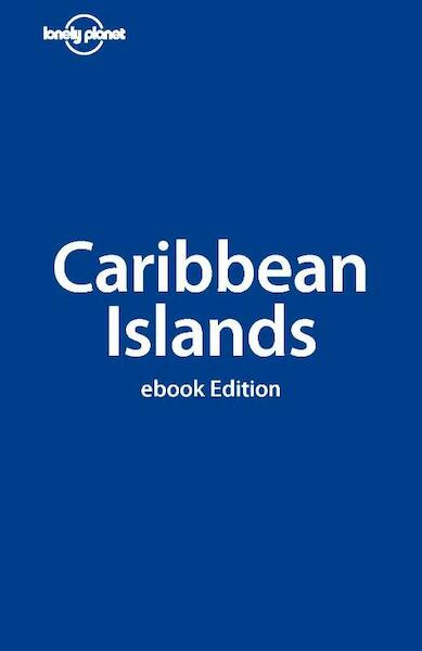 Lonely Planet Caribbean Islands - (ISBN 9781742203225)