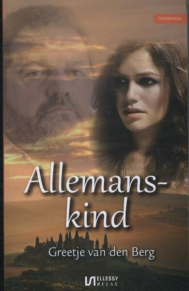 Allemanskind - Greetje van den Berg (ISBN 9789086602360)