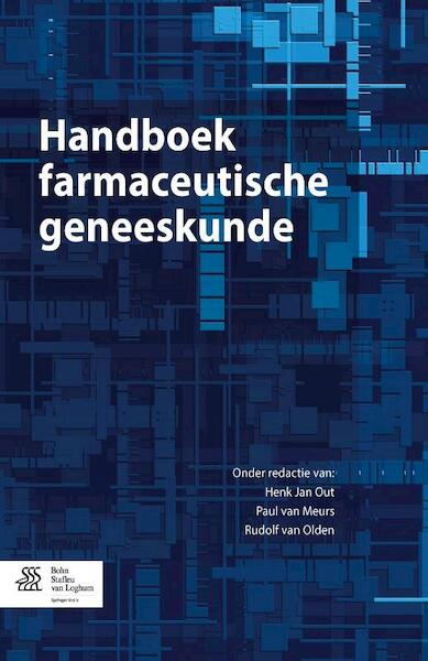 Handboek farmaceutische geneeskunde - Rudolf van Olden (ISBN 9789036802642)