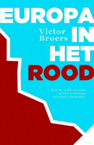 Europa in het rood - Victor Broers (ISBN 9789045205274)