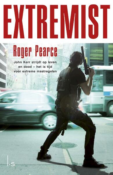 Extremist - Roger Pearce (ISBN 9789024558353)