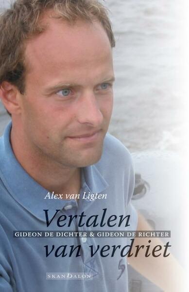 Vertalen van verdriet - Alex van Ligten (ISBN 9789490708894)