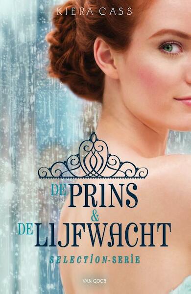 De prins & de lijfwacht - Kiera Cass (ISBN 9789000343669)