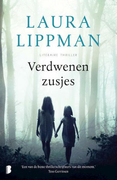 Verdwenen zusjes - Laura Lippman (ISBN 9789022573259)