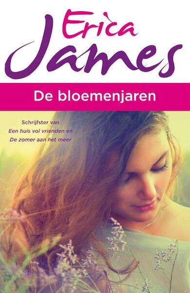 De bloemenjaren - Erica James (ISBN 9789026137976)