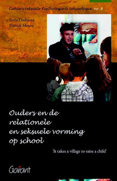 Ouders en de relationele en seksuele vorming op school - Sofie Dieltjens, Patrick Meurs (ISBN 9789044131574)