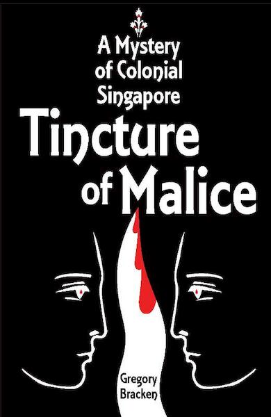 Tincture of Malice - Gregory Bracken (ISBN 9789052694191)