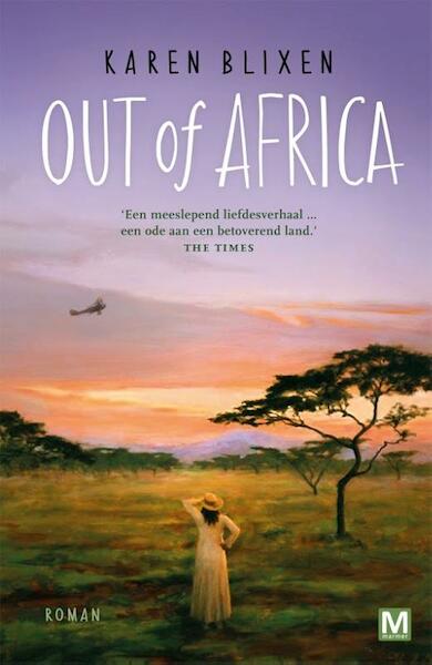 Out of Africa - Karen Blixen (ISBN 9789460682414)
