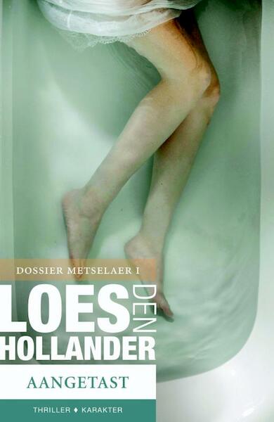 Aangetast - Loes den Hollander (ISBN 9789045206608)