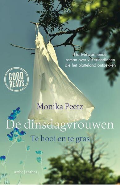De dinsdagvrouwen te hooi en te gras - Monika Peetz (ISBN 9789026332173)