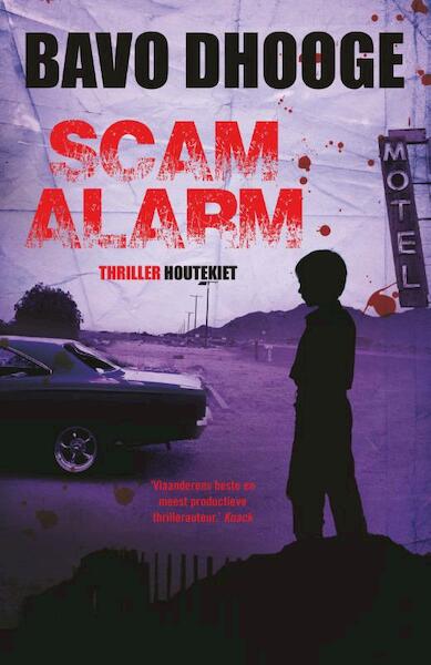 Scam alarm - Bavo Dhooge (ISBN 9789089243522)