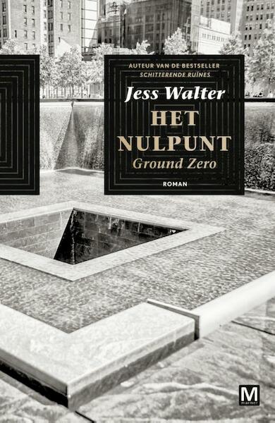 Het nulpunt - Jess Walter (ISBN 9789460688591)
