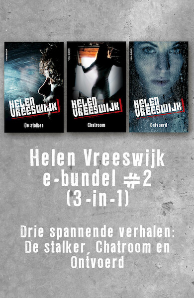 Helen Vreeswijk e-bundel #2 (3-in-1) - Helen Vreeswijk (ISBN 9789000348749)