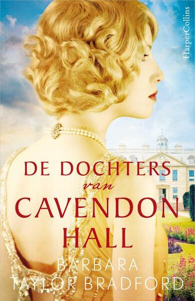 De dochters van Cavendon Hall - Barbara Taylor Bradford (ISBN 9789402704808)