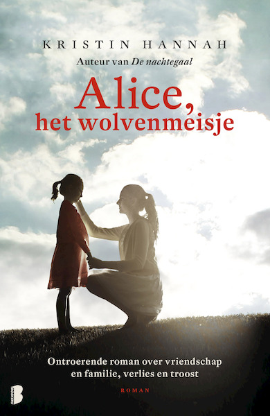 Alice, het wolvenmeisje - Kristin Hannah (ISBN 9789402306316)